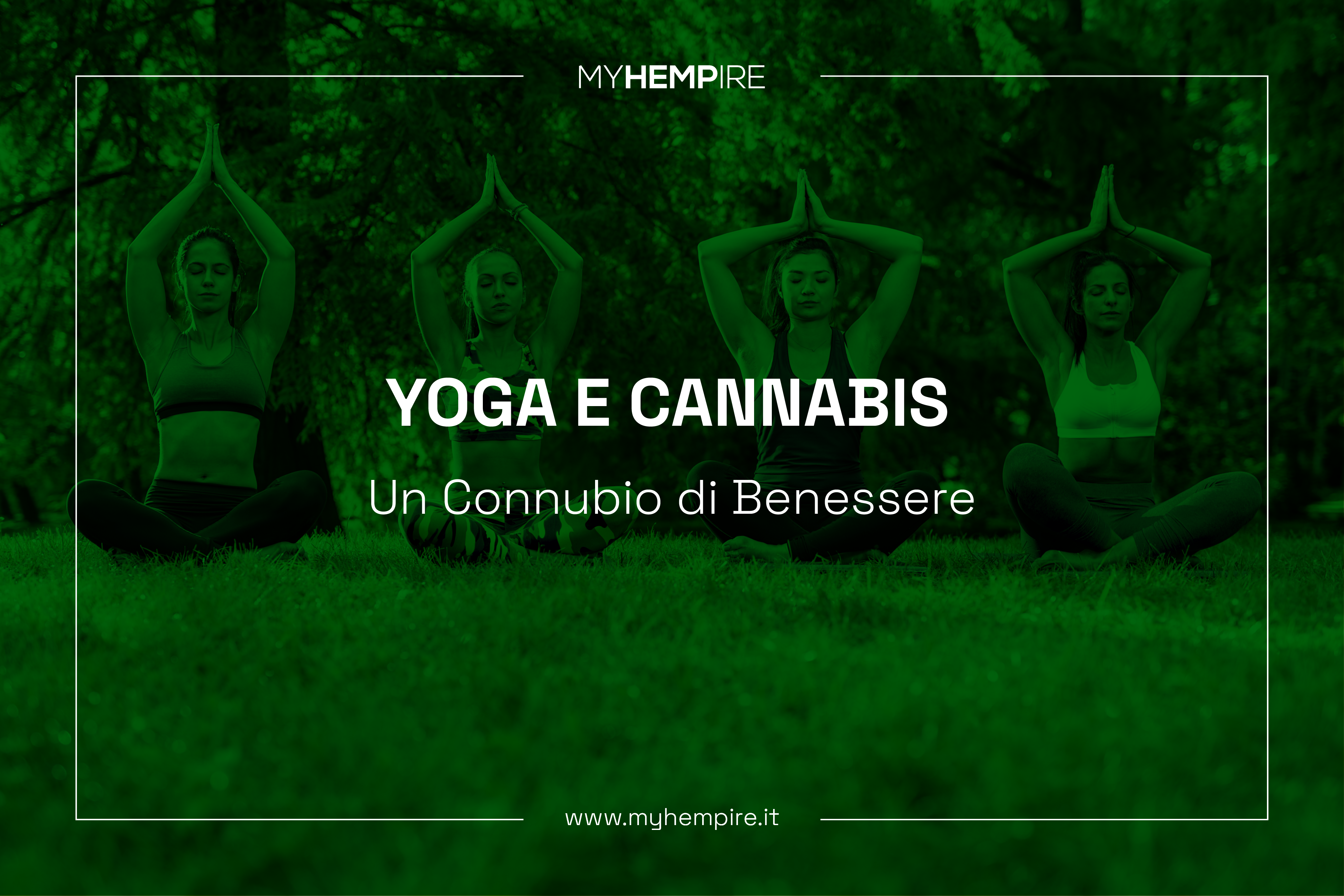 Yoga e cannabis: un connubio di benessere