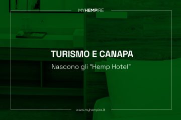 Turismo e Canapa: Nascono gli “Hemp Hotel”